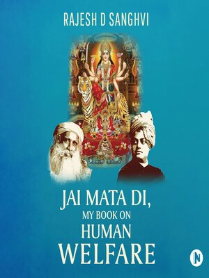 cover image of Jai Mata Di, My Book On Human Welfare